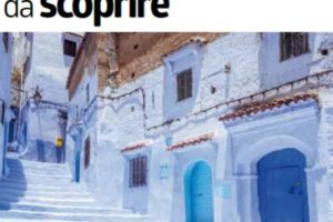 Il mondo da scoprire – estate/autunno 2019 Il mondo da scoprire – estate/autunno 2019